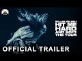 BILLIE EILISH - HIT ME HARD AND SOFT THE TOUR Trailer Watch At Home Now
