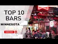 TOP 10 MUST-VISIT Minnesota Bars