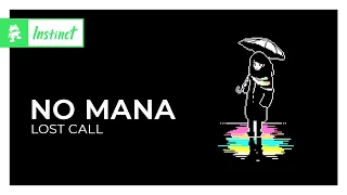 Download No Mana - Lost Call [Monstercat Release] MP3