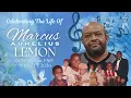 Celebrating The Life of Marcus Aurelius Lemon