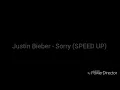 Lagu Justin Bieber - Sorry (Speed up)