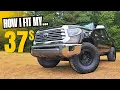 How I fit 37s on my Tundra Build Breakdown
