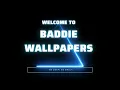 baddie wallpapers