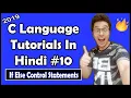 If Else Control Statements In C C Tutorial In Hindi