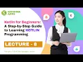 Kotlin for Beginners - Classes and Objects