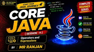 Core Java session - 11 Operator and Expression