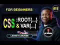 CSS root Pseudo-class and var Explained Master CSS Variables and Global Styling