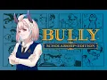 Download Lagu 【BULLY: SCHOLARSHIP EDITION P1】👊【NIJISANJI EN | Enna Alouette】