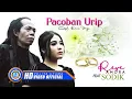 Rere Amora Ft Sodik - PACOBAN URIP (Official Music Video)