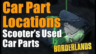 Borderlands Car Part Locations Walkthrough Scooters Used Car Parts Gameplay Commentary