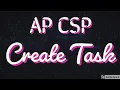 Guidance for the AP CSP Create Task