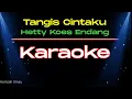 Download Lagu Tangis Cintaku. Karaoke. Hetty Koes Endang. #tembangkenangan #hettykoesendang #smulekaraoke #