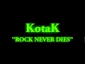 Download Lagu Kotak- rock never dies