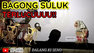 Download BAGONG SULUK TERLUCU DALANG KI SENO NUGROHO MP3