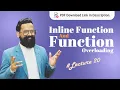 inline function and function overloading in cpp