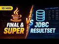 Java Keywords final super JDBC ResultSet Quick Revision in 10 Min