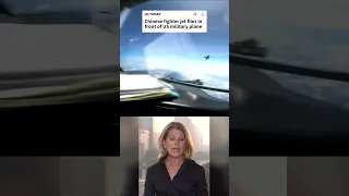 Video Shows Chinese Fighter Jet Flying In Front Of US Military Plane 