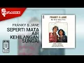 Download Lagu Franky \u0026 Jane - Seperti Mata Air Kehilangan Sungai (Official Karaoke Video)
