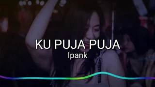 Download DJ Ku Puja Puja koplo MP3