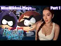 Let s Play South Park The Fractured but Whole Part 1 MissMikkaa