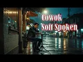 Download Lagu Lagu Cowok Soft Spoken — Lagu Tentang Pria yang Mencintai Dalam Diam