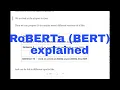RoBERTa model BERT in NLP explained