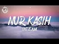 Download Lagu Inteam - Nur Kasih (Lyrics)