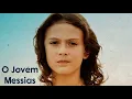 Lagu A infância de Jesus - O jovem Messias - Dublado