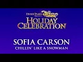 Sofia Carson - Chillin' Like a Snowman (Audio Only)