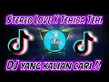 Download Lagu DJ OLD STEREO LOVE X TEHIBA TEHI SLOW VIRAL TIKTOK 2022 (ANJAS FVNKY REMIX)