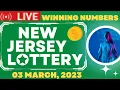 New Jersey Evening Lottery Drawing Results - 03 Mar 2023
