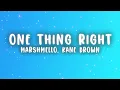 Marshmello, Kane Brown - One Thing Right (Lyrics)