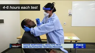 Inside Northwell Health s new semi-automated testing process