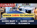 CUNARD Choosing the PERFECT CABIN Tips Recommendations