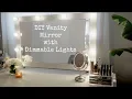DIY VANITY MIRROR WITH DIMMABLE LIGHTS LESS THAN 70