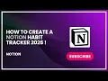 How to Create a Notion Habit Tracker 2026