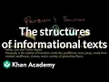 The structures of informational texts Reading Khan Academy