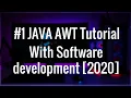 Introduction JAVA AWT tutorial with GUI software development from basic to advance 2021