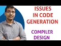 ISSUES IN DESIGN OF CODE GENERATION COMPILER DESIGN