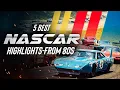 5 Best NASCAR highlights from the 80s
