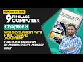 9th Class Computer Chapter 8 Function in Javascript Handling Events and User Input New Book 2025