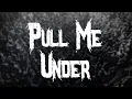 Download Lagu Dream Theater - Pull Me Under / Lyrics