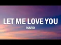 Download Lagu Mario - Let Me Love You (Lyrics)