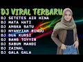 Lagu DJ TIKTOK TERBARU 2022 || DJ SETETES AIR HINA || DJ MATA HATI || DJ VIRAL 2022