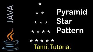 Pyramid shape Star Pattern in Java Java Interview Question Java in Tamil