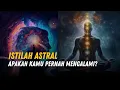 Download Lagu 7 ISTILAH ASTRAL, APA ITU ASTRAL TRAVELING INVESTIGATION? @elrigreatest