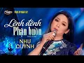 Lagu PBN 122 | Như Quỳnh - Lênh Đênh Phận Buồn