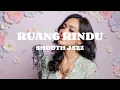 Lagu Letto – Ruang Rindu | Smooth Jazz Cover