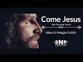 Download Lagu Come Jesus | ™King of Kings | Nikos \u0026 Pelagia Politis