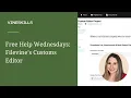 Free Help Wednesdays Filevine s Customs Editor
